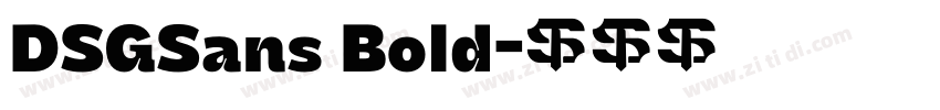DSGSans Bold字体转换